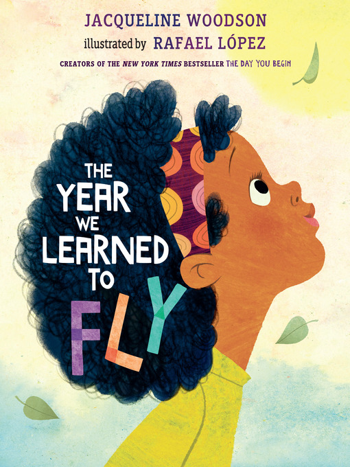 Title details for The Year We Learned to Fly by Jacqueline Woodson - Wait list